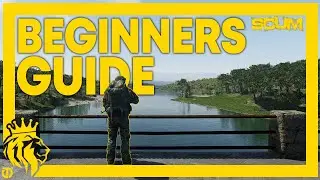 Beginners Guide To SCUM! | From STARTER to PRO | SCUM