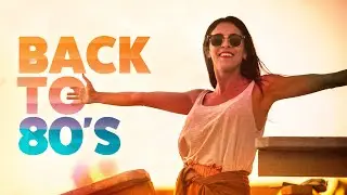 BACK TO 80's - Greatest Retro Hits