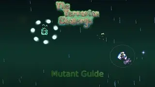 The Terrarian Challenge: Mutant Guide
