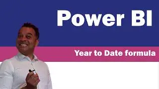 Year to Date Power BI Tutorial