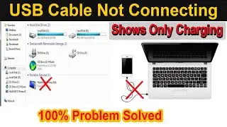 How to Fix Smartphone not Connecting to PC | 100% Working Solution for Phone is Not Connecting to PC