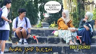 DIOMELIN BU GURU! ANAK SMP BUCIN - Part2