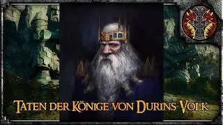 Die Taten der Könige von Durins Volk --- Mittelerde Lore