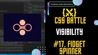 #17 Fidget Spinner (Desafio CSS Battle, battle -Visibility)