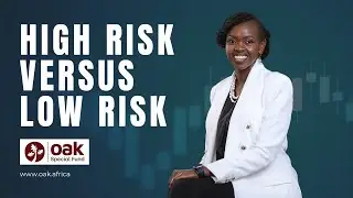 High-Risk vs. Low-Risk Investments | Rina Hicks | #OakSpecialFund