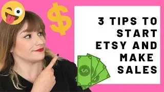 3 tips to start an etsy shop and get SALES 2019 - successful etsy shop tips