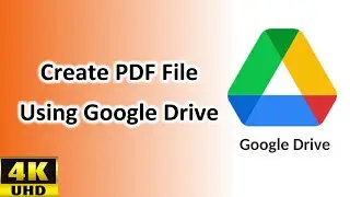 How To Create PDF Using Google Drive | Create PDF File Using Google Drive | PDF File Kaise Banaye