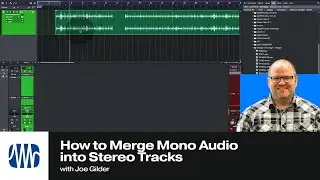 How to Merge Mono Audio into Stereo Tracks | PreSonus