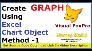 Create Graph in Visual Foxpro | Visual Foxpro Graph using create object | Create Graph in vfp9
