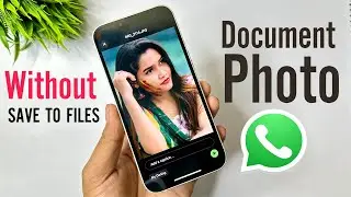 iPhone Se Document Photo Kaise Bheje | iPhone Se Document Photo Kaise Bheje WhatsApp Per |