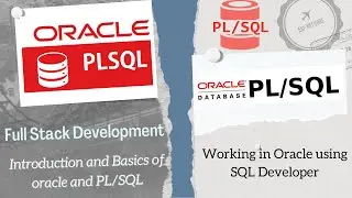 Introduction and basics of Oracle PL/SQL | Database | MVC | Dot Net | Full Stack Development |WebApp