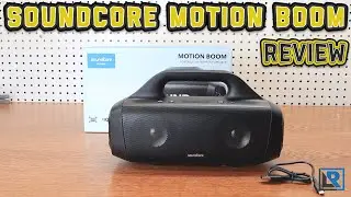 Soundcore Motion Boom Review (30W, Bluetooth 5, USB-C)