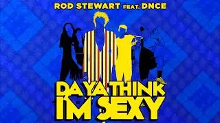 Rod Stewart feat. DNCE - 