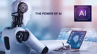 The Power of AI (Artificial Intelligence)