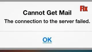 iPhone Failed To Connect Server Fix