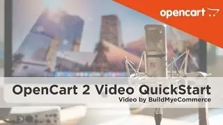OpenCart Tutorial for Beginners - Version 2.0 - 2.X - 2015 Q3