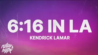 Kendrick Lamar - 