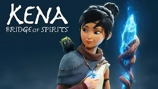 KENA - Bridge of Spirits: #1 Кена - проводник духов