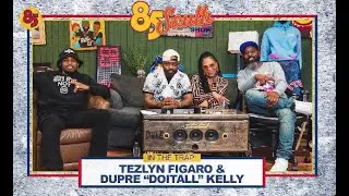 Tezlyn Figaro & Dupre Kelly aka Mr Do It All  in the Trap | 85 South show Podcast | 06.14.24
