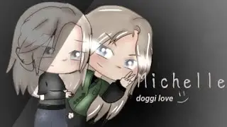 ,,Michelle