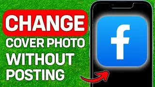 How To Change Cover Photo On Facebook Without Posting 2024
