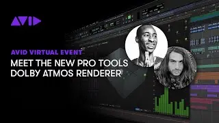 Meet the New Pro Tools Dolby Atmos Renderer