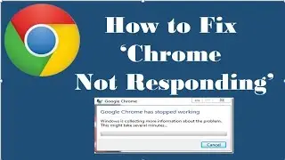 How to Fix Chrome keeps freezing and not responding Error
