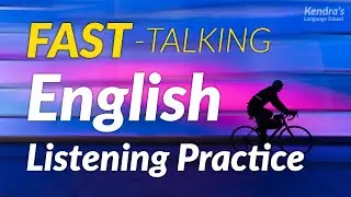 Practice for understanding FAST-TALKING English - listening practice