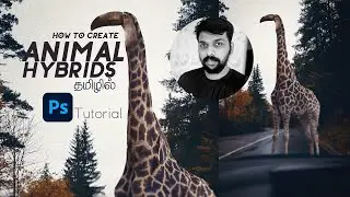 Animal Hybrids Photoshop tutorial in tamil