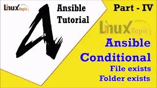 Ansible Conditional | How To Check  File  or Folder Exist  Condition in Ansible  | Linuxtopic