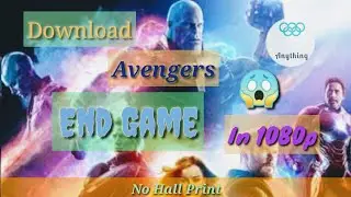 How to watch Avengers  Endgame in HD quality For free|| In All Languages