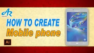 How to creat a mobile design  Adobe Illustrator cc by Asith Roy {AR Multimedia}