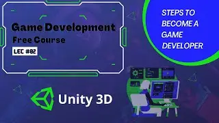 Game Development | Free Course | Lesson # 02