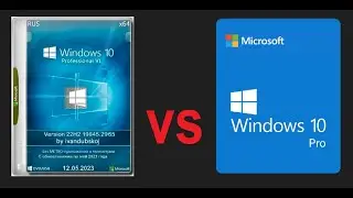 Небольшой обзор сборки Windows 10 Pro VL x64 (22H2) (build 19045.2965) by ivandubskoj 12.05.2023 и