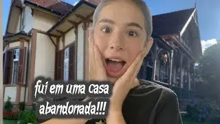 Fui em uma casa abandonada￼