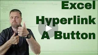 Excel Hyperlinking Buttons