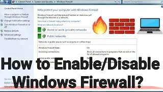How to Turn off Windows Firewall in Windows 7 | Disable window firewall