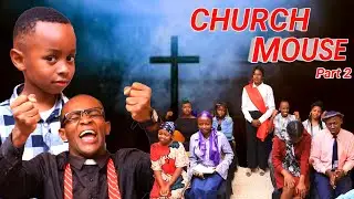 CHURCH MOUSE 😂😂😂 ( Like Son Like Father ) Chapter 2 Ft Junior Comedian