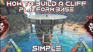 How To Build A Cliff Platform Base With Hanging Towers | Simple | ARK: Survival Evolved