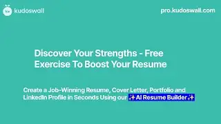 Discover Your Strengths: Exercise to Boost Your Resume & Interviews