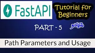 #5| Path Parameters in FastAPI | FastAPI full course in Tamil | Python| Santra Techspot