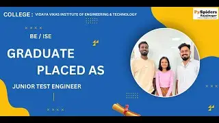 BE  (ISE) Graduate Placement Story From PySpiders Rajajinagar | As a   JUNIOR TEST ENGINEER