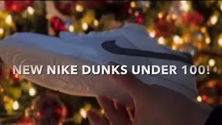 New Nike Dunk UNDER $100