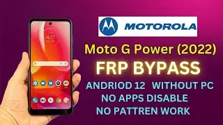 New Method All Motorola Andriod 12 Frp Bypass No Apps Disable || Moto G Power 2022 frp bypass