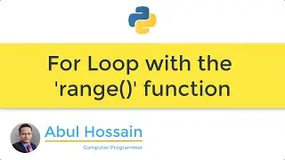 Python: How to use for loop with range function in Python? | Python for beginners | Python Tutorial
