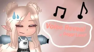 {Voice Reveal} , doggi love