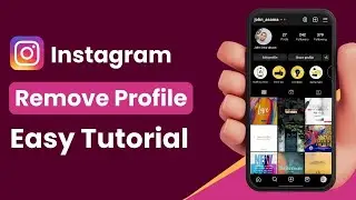 How to Remove Profile from Instagram !