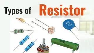 Types of resistor! 