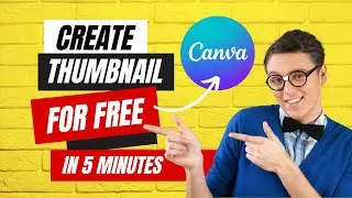 How to Make Thumbnails for YouTube Videos - Easy & Free