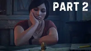 Uncharted: The Lost Legacy Walkthrough Gameplay-Part 2-PS4